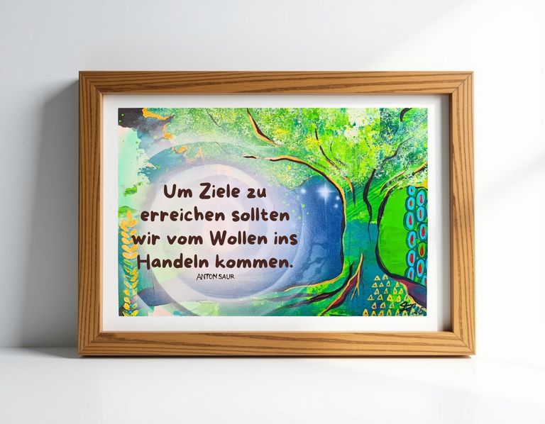 Gerahmte Wanddekoration mit einem inspirierenden deutschen Zitat vor einem bunten, abstrakten Hintergrund, der einen Baum und leuchtende Farben zeigt.